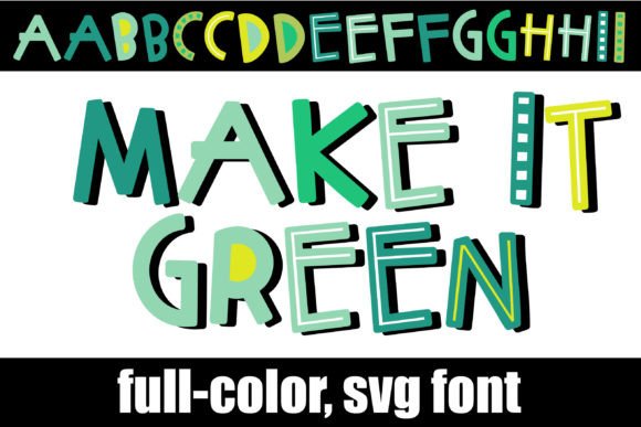 Capturing Festive Spirit: The Make It Green Typeface