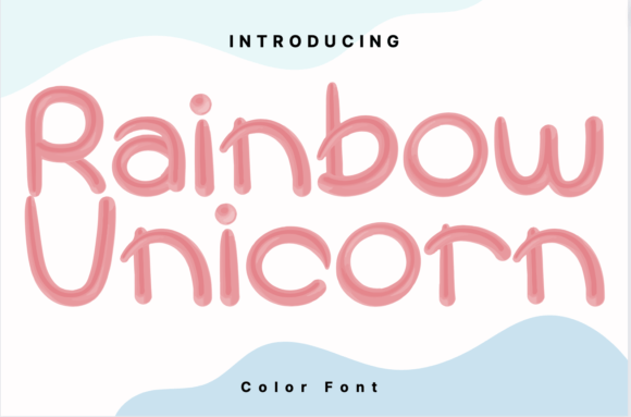 Rainbow Unicorn: A Font That Brings Whimsy to Your Work